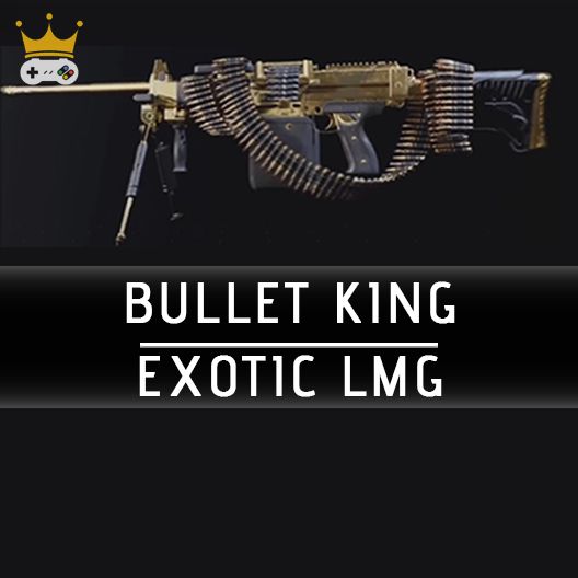 Bullet King Exotic LMG