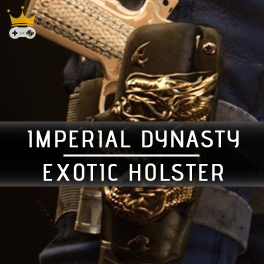 Imperial Dynasty Exotic Holster