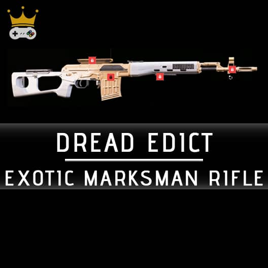 Dread Edict – Exotic Marksman Rifle