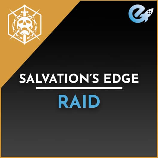 Salvation’s Edge Raid