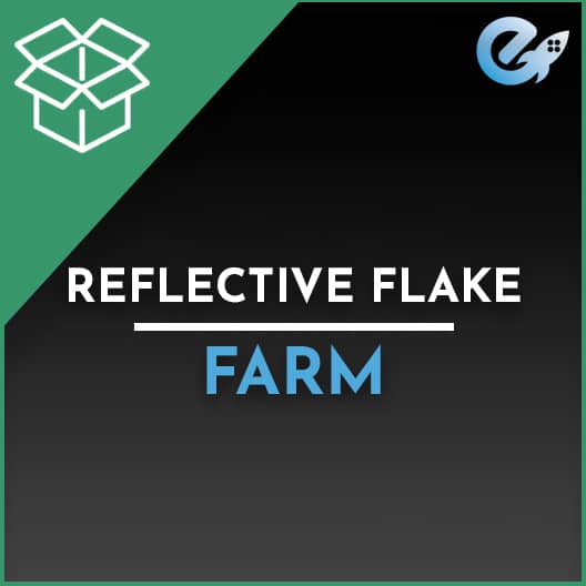 Reflective Flakes Farming