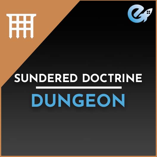 Sundered Doctrine Dungeon